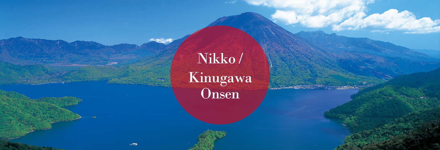 Nikko / Kinugawa