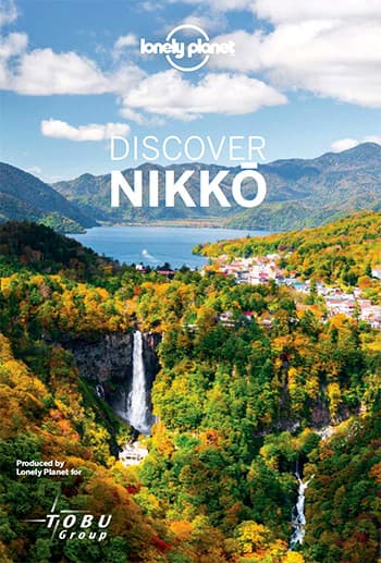 DISCOVER NIKKō produced by Lonely Planet